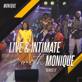 Monique - Live & Intimate With Monique (Series 3)