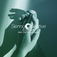 Sienna Collective - Echoes (Mark van Rijswijk Remix)