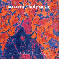 Malachi - Holy Music (Remastered) (Remastered)