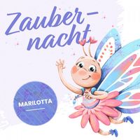 Marilotta - Zaubernacht