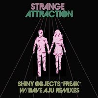 Shiny Objects - Freak