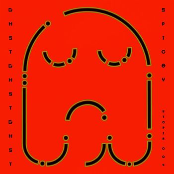 GHSTGHSTGHST - Spicey (Original)