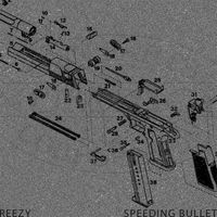 Reezy - SPEEDING BULLET (Explicit)