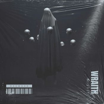 Misfit - WRAITH (Explicit)