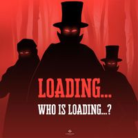 Loading... - Who is Loading... ?