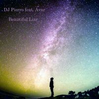 DJ Pierro - Beautiful Liar