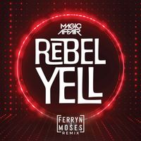 Magic Affair - Rebel Yell (Remix) (Remix)