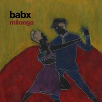 Babx - Milonga