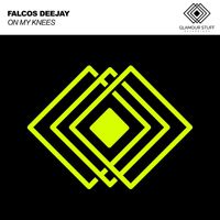 Falcos Deejay - On My Knees