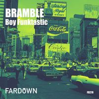 Boy Funktastic - Bramble