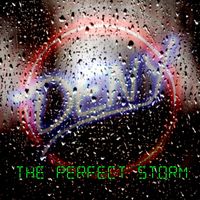 Deny - The Perfect Storm