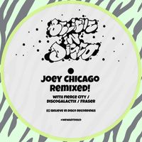 Joey Chicago - Remixed!