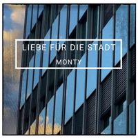Monty - Liebe für die Stadt