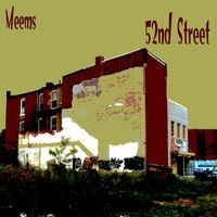 Meems - 52nd Street