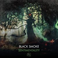 Black Smoke - Sentimentality