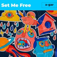 Agar - Set Me Free