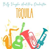 Billy Vaughn And His Orchestra - Tequila