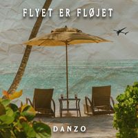 Danzo - Flyet Er Fløjet