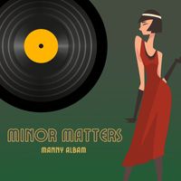 Manny Albam - Minor Matters