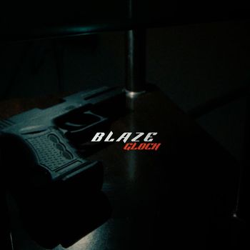 Blaze - Glock