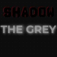 Shadow - The Grey (Explicit)