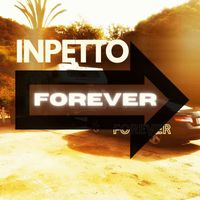 Inpetto - Forever