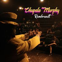 Rembrandt - Chupala Murphy (Explicit)