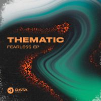 Thematic - Fearless EP