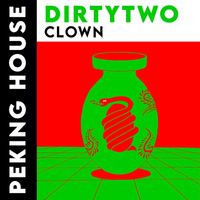 Dirtytwo - Clown
