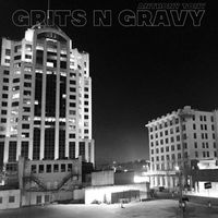 Anthony Tony - Grits N Gravy