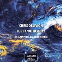 Chris Oblivion - Just Another Day
