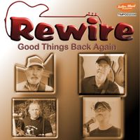Rewire - Good Things Back Again