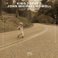 King Topher - Live My Life