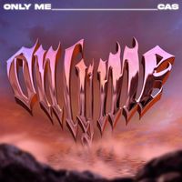 CAS - ONLY ME