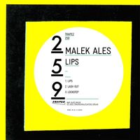 Malek Ales - Lips EP