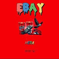 Mera - Ebay (Explicit)