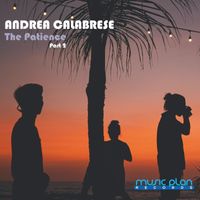 Andrea Calabrese - The Patience (Afro Sunset Mix)