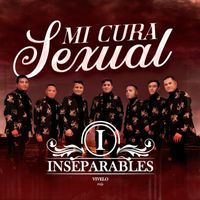Los Inseparables - Mi Cura Sexual
