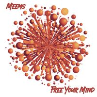 Meems - Free Your Mind