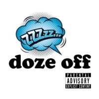 Brixx - Doze Off (Explicit)