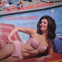 Dana Valery - I'll Remember Summer