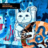 Gabi Milani - Betatuna