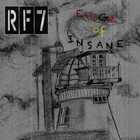 Rf7 - Edge of Insane (Explicit)