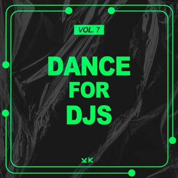 Various Artists - Dance For Djs, Vol. 7