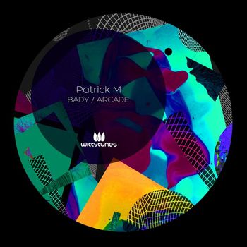 Patrick M - Bady / Arcade