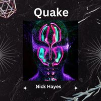 Nick Hayes - Quake