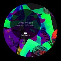 Carlos Pineda - Magic Night / Carnaval