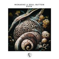 Monarke & Soul Button - Dusk