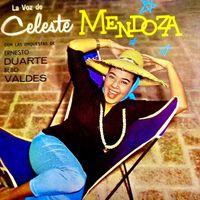 Celeste Mendoza - En La Cumbre: La Voz De Celeste Mendoza (Remastered)