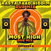 Anthony B, Adrian Donsome Hanson - Most High (Dub Mix)
